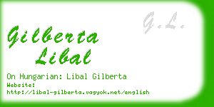 gilberta libal business card